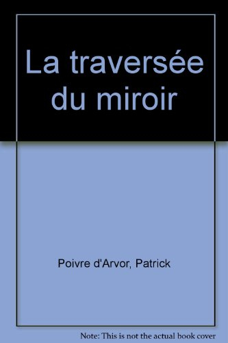 La traversée du miroir