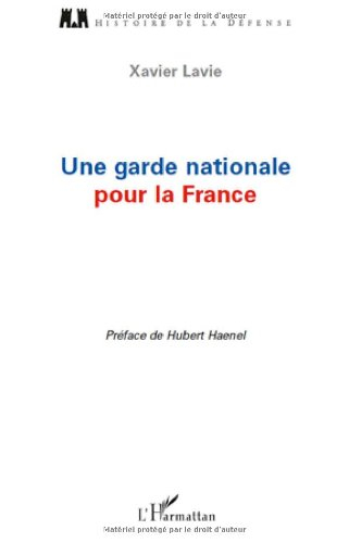 Une garde nationale pour la France