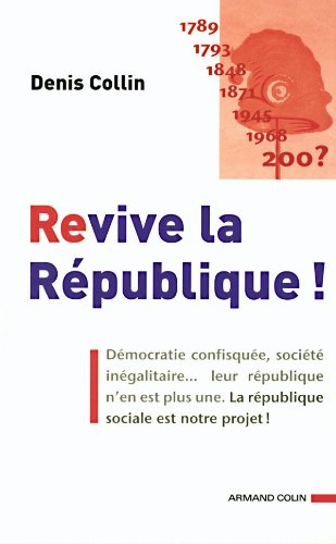 Revive la République !