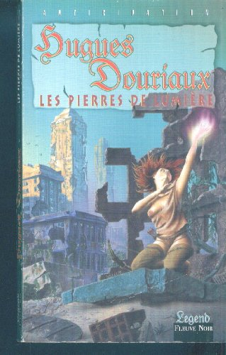 Les pierres de lumière