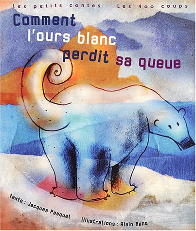 comment l'ours blanc perdit sa queue