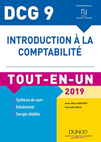 Introduction à la comptabilité, DCG 9 : tout-en-un : 2019