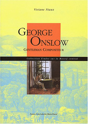 George Onslow : gentleman compositeur