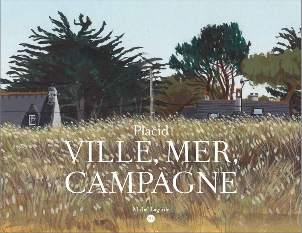 Ville, mer, campagne : 141 paysages de France à la gouache