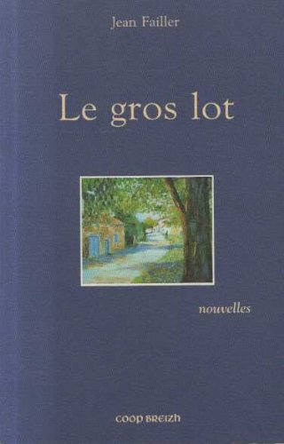 le gros lot - jean failler / livre be - ej05