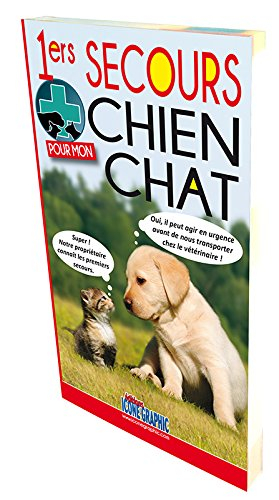 1ers secours pour mon chien et mon chat