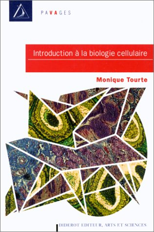 Introduction à la biologie cellulaire