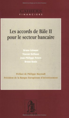 les accords de bâle ii pour le secteur bancaire