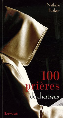 100 prières de chartreux