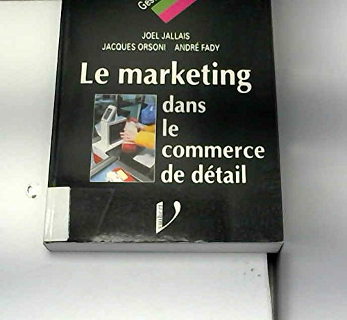 Le Marketing dans le commerce de détail