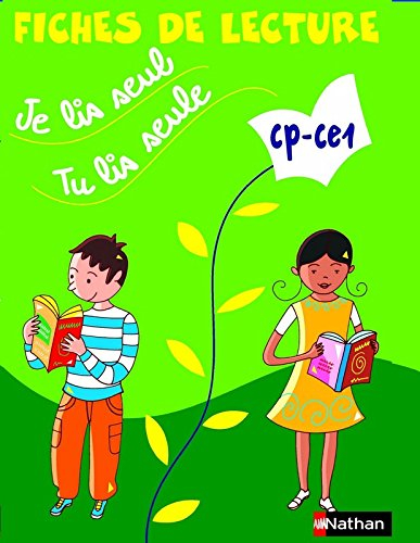 Je lis seul, tu lis seule CP-CE1 : fiches de lecture