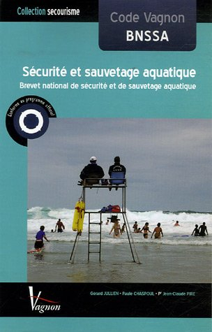 Code Vagnon, sécurité et sauvetage aquatique : BNSSA, brevet national de sécurité et de sauvetage aq