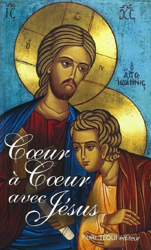 Coeur à coeur avec Jésus
