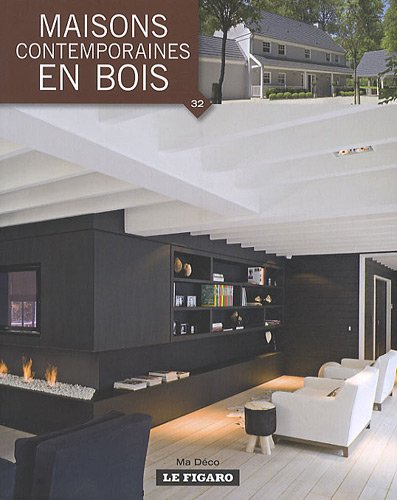 Maisons contemporaines en bois