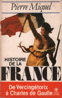 histoire de france : de vercingetorix à de gaulle