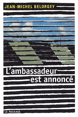 L'ambassadeur est annoncé