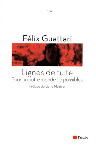 Lignes de fuite : pour un autre monde de possibles