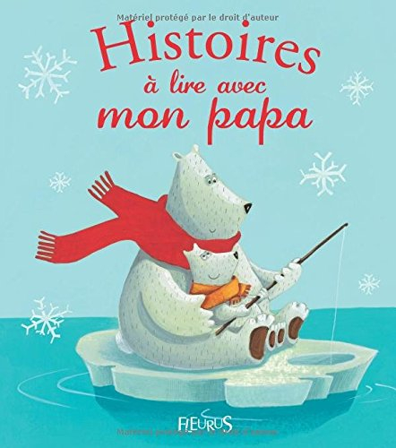 Histoires à lire avec mon papa