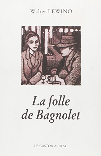La Folle de Bagnolet