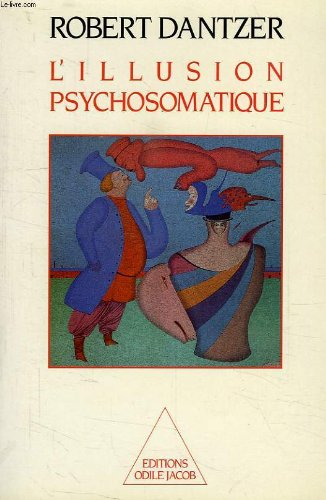 L'Illusion psychosomatique