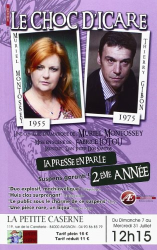 Le choc d'Icare : théâtre