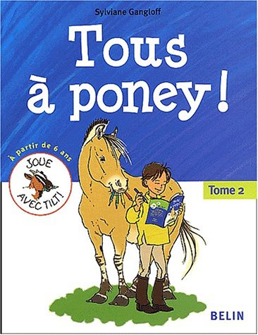 Tous à poney !. Vol. 2