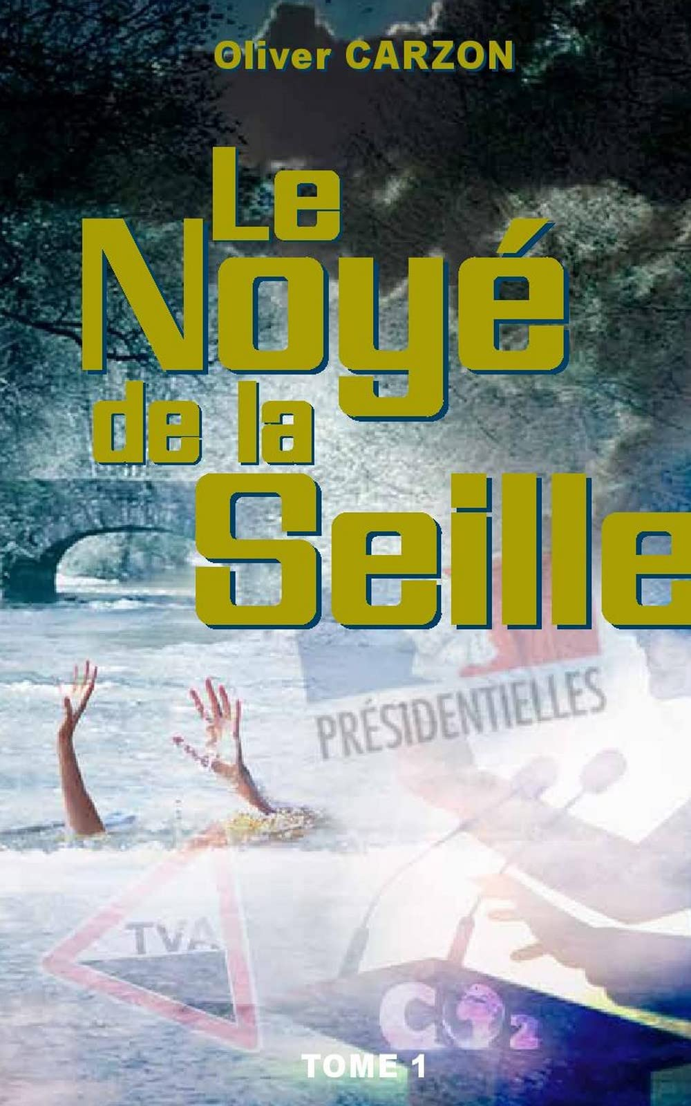 Le Noyé de la Seille, Tome 1