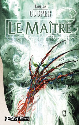 Le maître du temps. Vol. 3. Le maître