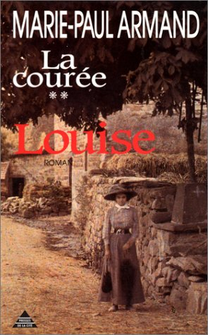 La Courée. Vol. 2. Louise