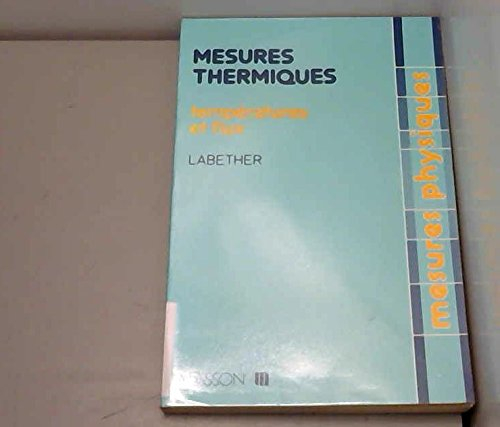 Mesures thermiques : températures et flux