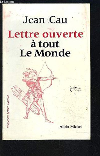 Lettre ouverte à tout le monde
