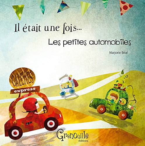 Il était une fois... les petites automobiles