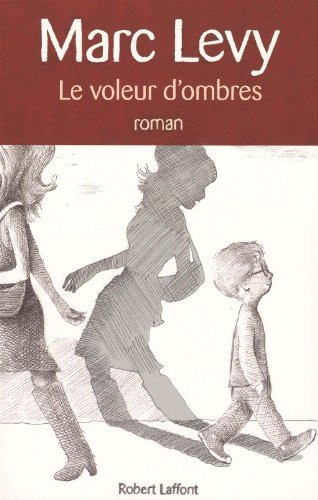 Le voleur d'ombres