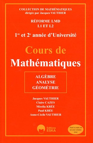 Cours de mathématiques : 1re et 2e année d'université