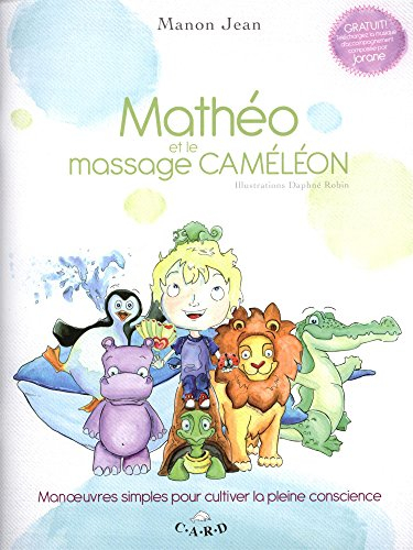 Mathéo et le massage caméléon