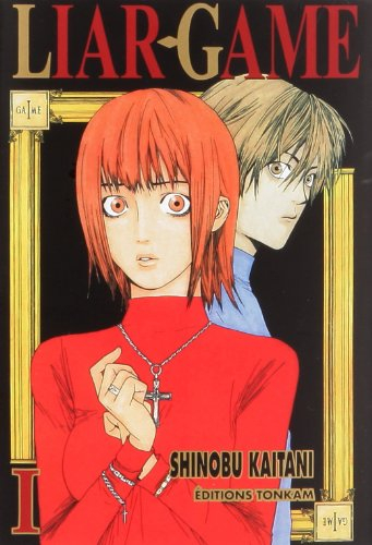 Liar game. Vol. 1