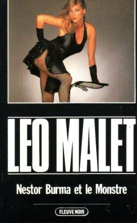 Les nouveaux mystères de Paris. Vol. 16. Nestor Burma et le monstre