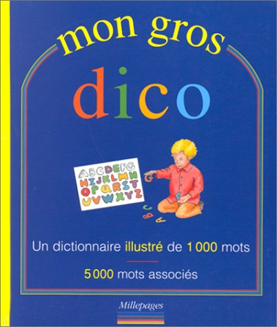 Mon gros dico
