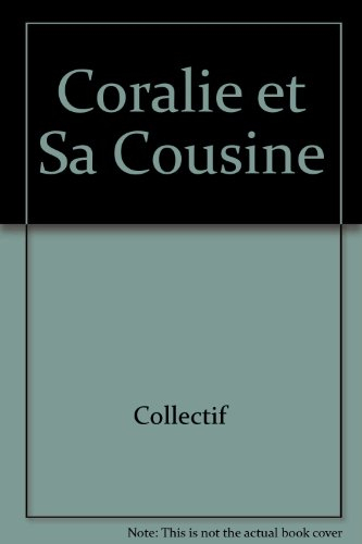 coralie et sa cousine