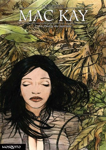 La cité des secrets. Vol. 2. La danse du fantôme