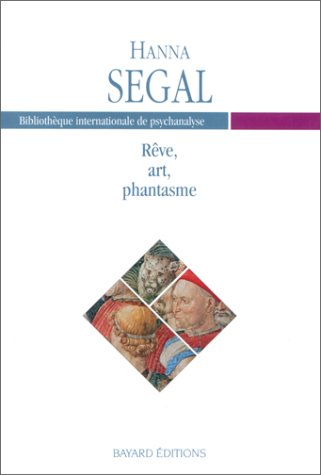 Rêve, art et phantasme