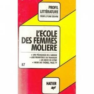 l' école des femmes, molière  : analyse critique