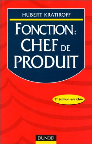 fonction chef de produit. 2ème édition