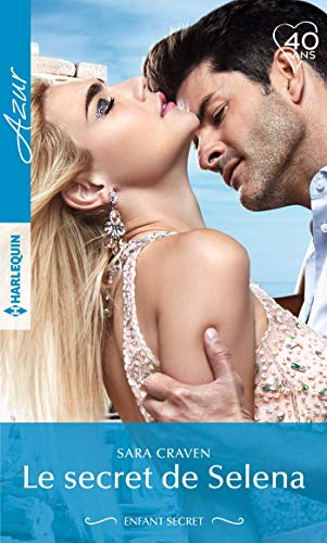Le secret de Selena : enfant secret