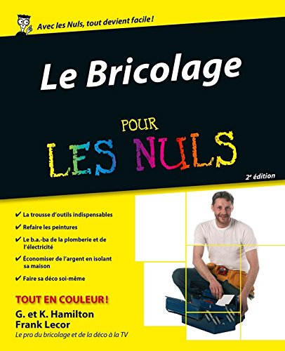 Le bricolage pour les nuls