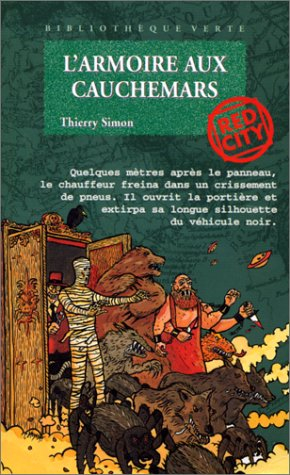 L'armoire aux cauchemars : Red City