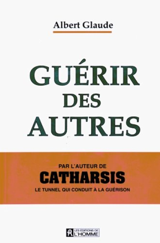 Guérir des autres