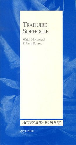 Traduire Sophocle