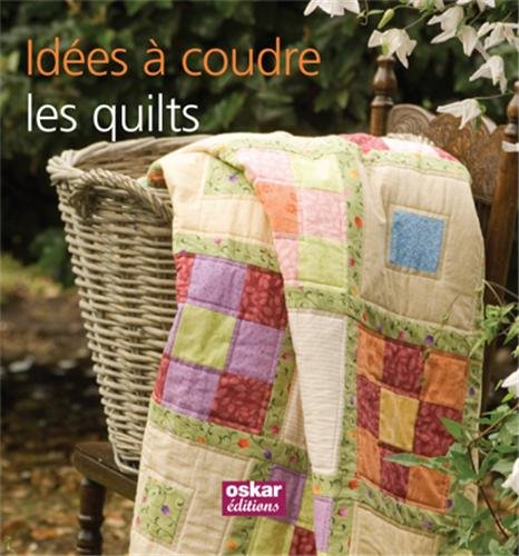 Idées à coudre : les quilts : 16 projets pour la maison
