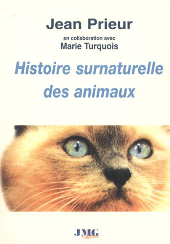 Histoire surnaturelle des animaux